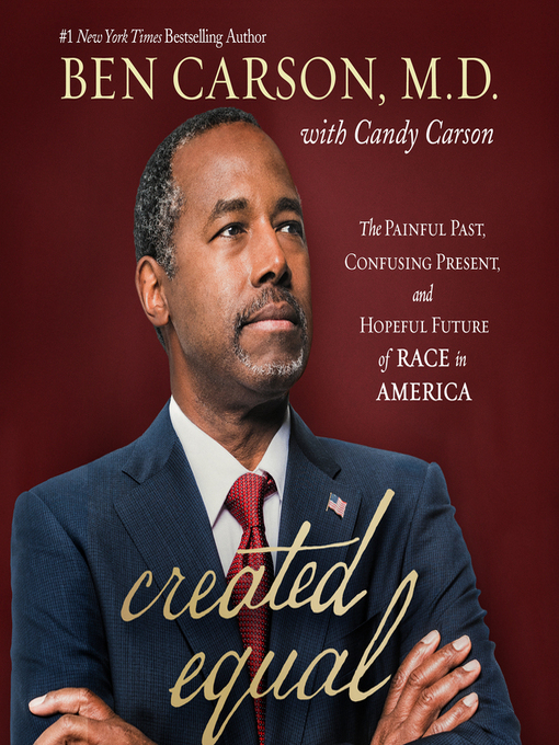 Title details for Created Equal by Ben Carson - Available
